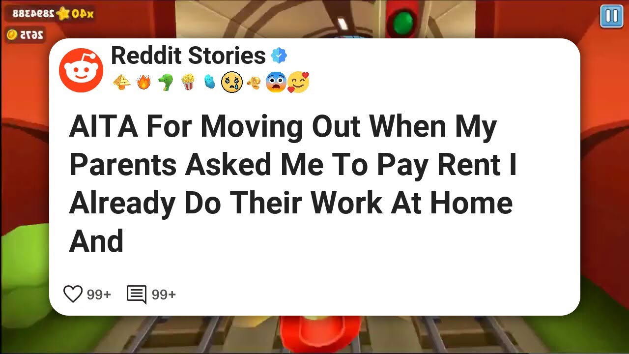 AITA For Moving Out When My Parents Asked Me To Pay Rent I Already Do ...