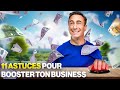 11 astuces pour booster ton business  franck nicolas