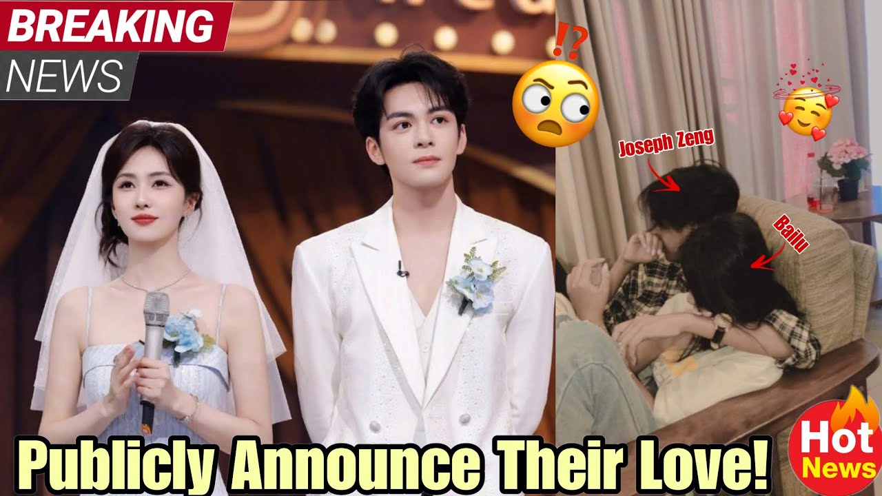Surprise Reveal! Joseph Zeng and Bailu Share Relationship News With the World!