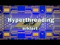 Erklärung - Hyperthreading, Virtuelle Kerne