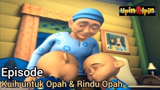 Upin & Ipin Musim 5 Full Movie Kuih Untuk Opah&Rindu Opah | Upin Ipin Terbaru 2023