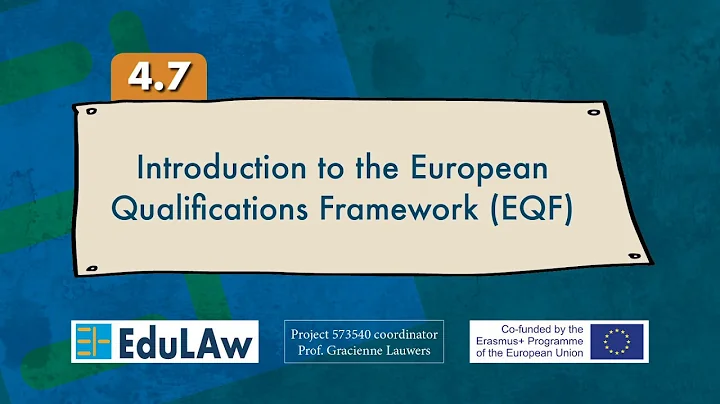 4.7 Introduction to the European Qualifications Framework (EQF)
