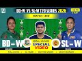 BAN vs SL , BAN-W vs SL-W Team , Bangladesh Women vs Sri Lanka Women 3RD T20I Match