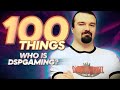 Who is dspgaming   100 things