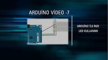 Arduino İle RGB LED Kullanımı