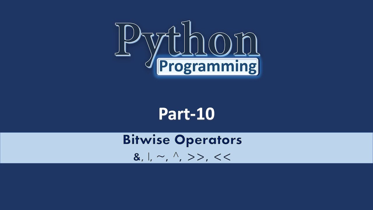 Bitwise Operators │Python │Part# 10│Learn CSE Malayalam│കമ്പ്യൂട്ടർ സയ ...