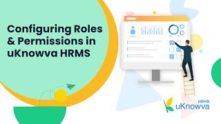 Manage Roles &amp; Permissions in uKnowva HRMS | Secure Access Made Simple