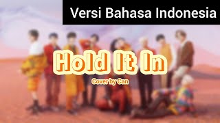 TREASURE - Hold It In Versi Bahasa Indonesia cover by Can