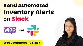 How to Send Automated Inventory Alerts on Slack | WooCommerce Slack Integration