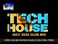 TECH HOUSE JULY 2020 CLUB MIX #techouse #djstoneangels #summer2020