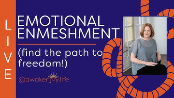 Emotional Enmeshment