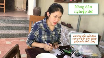 Nông dân nghiệp dư | Hướng dẫn cắt dán con voi bản đôn bằng giấy màu thủ công