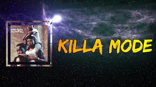 WESTSIDE BOOGIE (feat. Storm Ford) - KILLA MODE (Lyrics)