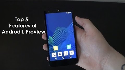 Android L Preview Review