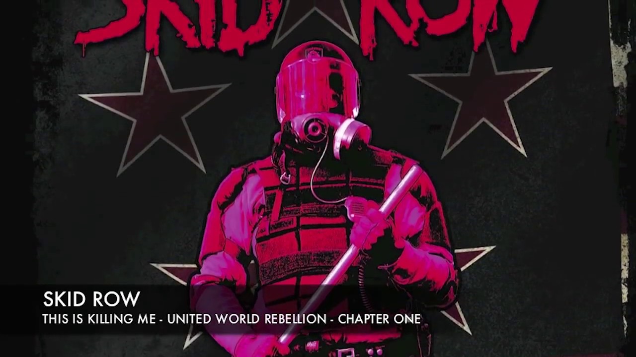 SKID ROW - This is Killing Me (Official Lyric Video) - YouTube