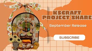 KSCRAFT September Release Project Share 