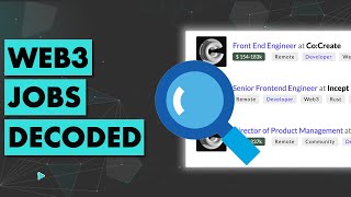 Web3 Jobs Decoded | Tips for getting Web3 Jobs
