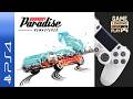 Burnout Paradise Remastered PS4 Gameplay No Commentary 