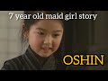 Most Heart touching OSHIN movie Explained in Kannada / how the child became maid in 7years🙍🐥