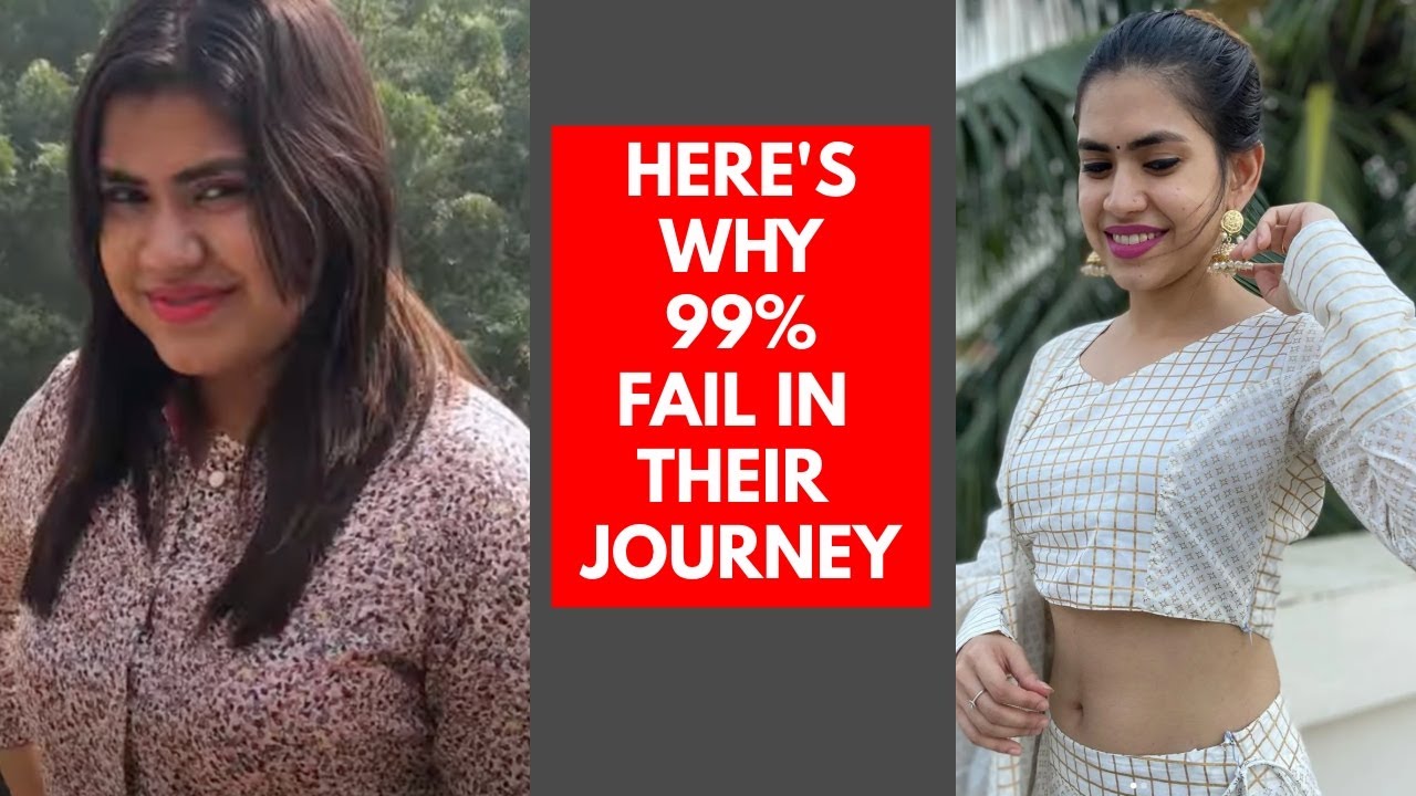 Why 99 FAIL on their weight loss & maintenance journey & gain all
