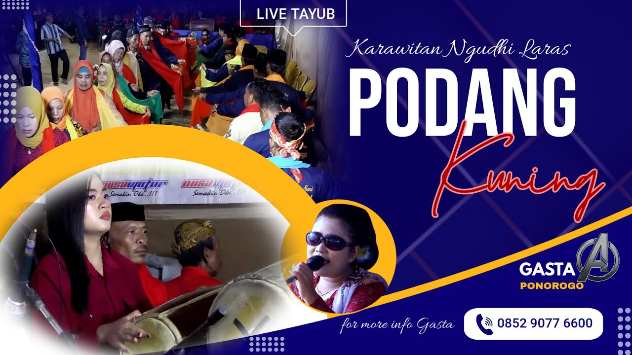 GENDING TAYUB PODANG KUNING // NGUDHI LARAS // GASTA PONOROGO
