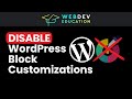 DISABLE WordPress blocks customizations (colors, padding etc) applies to ALL OTHER block styles! 💅