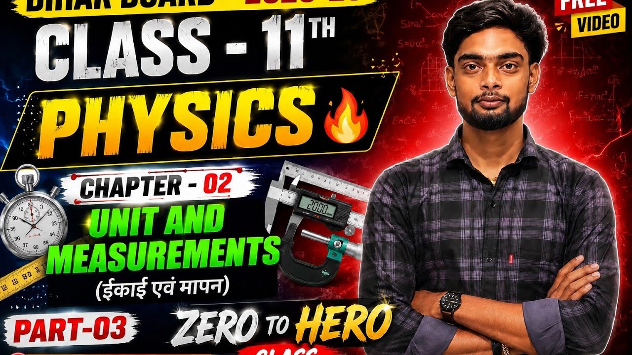 📚Unit and Measurements (ईकाई एवं मापन)🔥🔥🔥 Part - 03 || VIDYABOOK-The platform of Education. #Physics