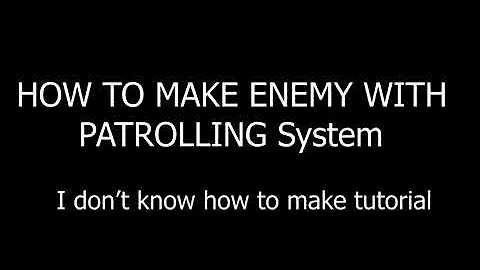 Enemy Ai With Patrolling System Unity 3D | Tutorial |NAV-Mesh