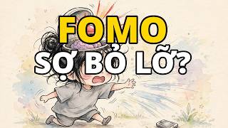 FOMO Là Gì? Vì Sao Bạn Sợ Bị Bỏ Lại Mọi Thứ? (6 Cơ Chế Não Bộ)