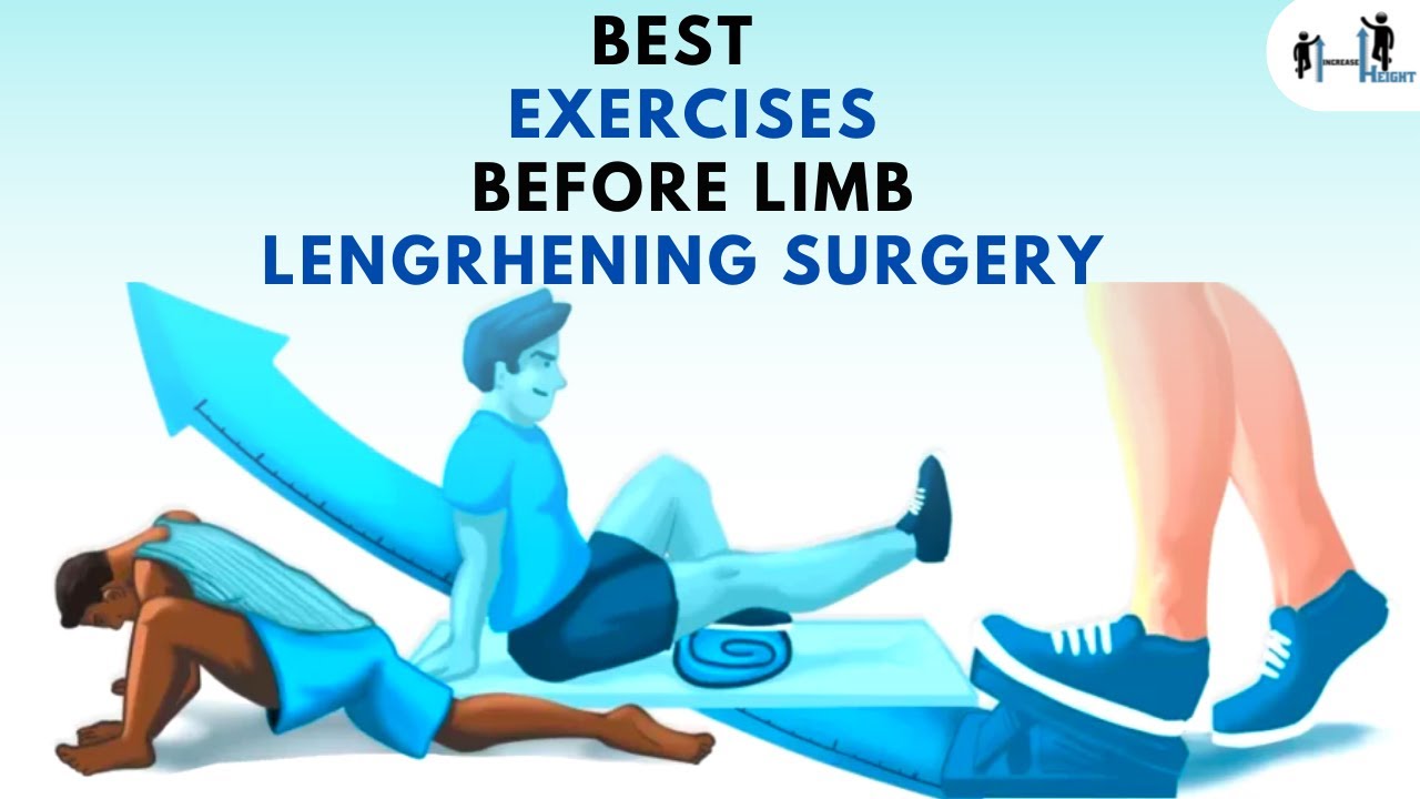 Best prepration exercises for limb lengthening. #heightincreaseinfo # ...