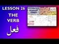 Introduction to Arabic Grammar: Lesson 26 - The Verb