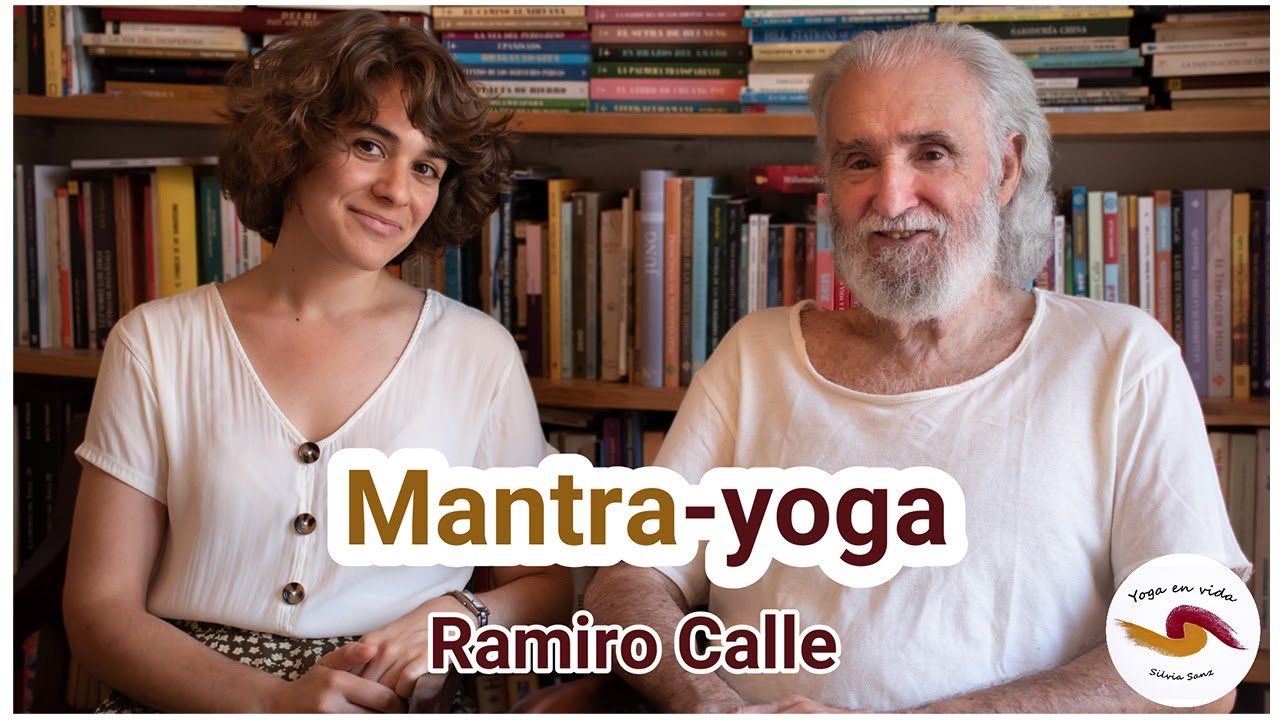 Mantra-yoga - Ramiro Calle - YouTube