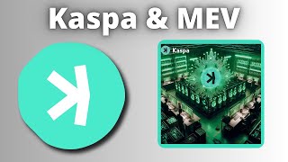 Kaspas MEV Resistance Is Game Changing For The Crypto Space!