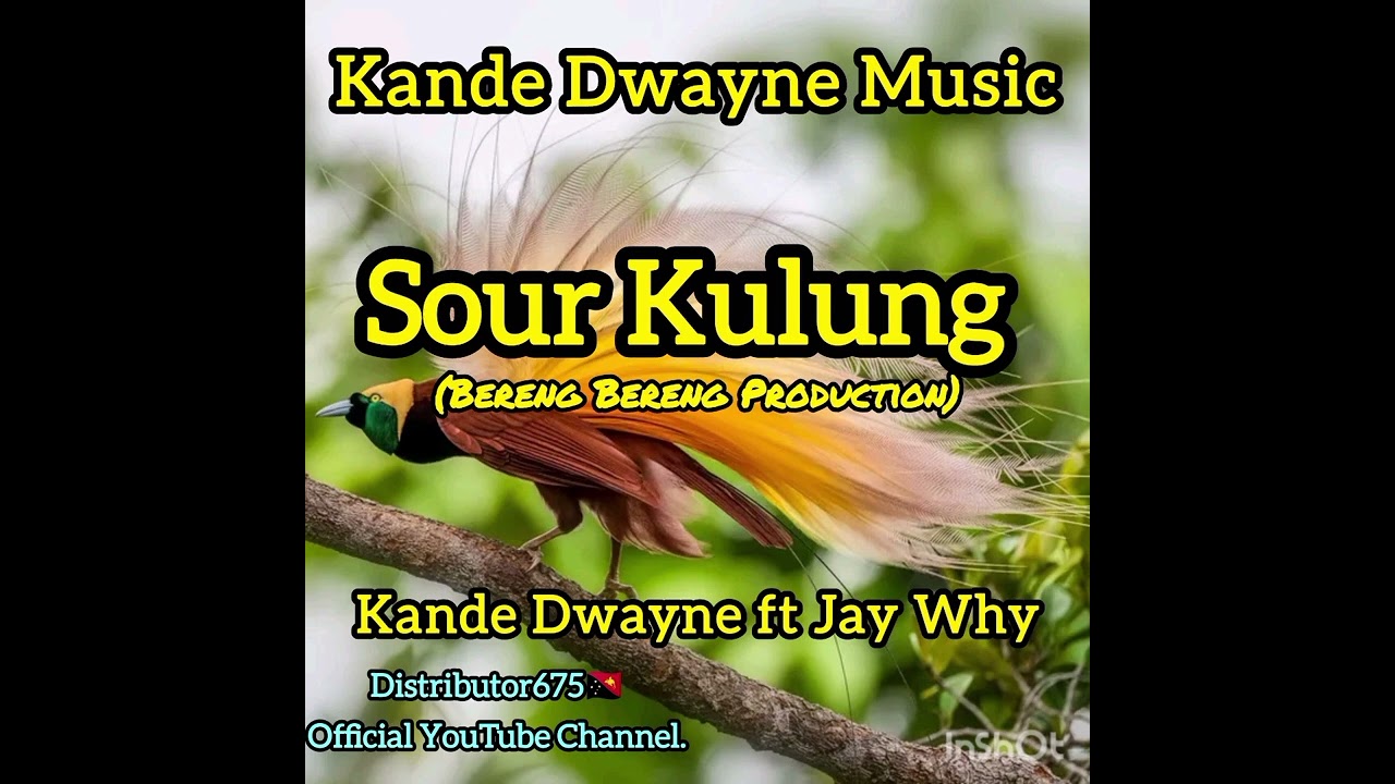 Sour Kulung_-_Kande Dwayne ft Jay Why_(BBR)_@Kande_Dwayne_Muzic_Official 