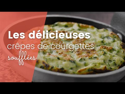 Vidéo: Comment faire les crêpes aux courgettes les plus délicieuses: recettes