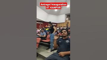Antragni Inaugration ,IIT KANPUR #iitjee #iitk #iitjee2023
