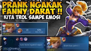 Prank Fanny Darat Sdane Satu Tim Emosi  Pamer Win Rate 53satu Tim Tidak Terima Di Trol Fanny Wkwk