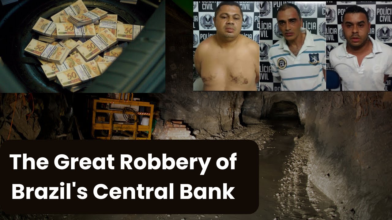 The Great Robbery of Brazil's Central Bank - YouTube