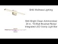 Brilli Bright Clean Antimicrobial 24 in. 19-Watt Brushed Nickel Integrated LED Vanity Light Bar