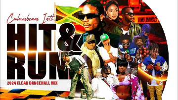 Dancehall Mix 2024 Clean | New Dancehall Songs 2024 (Hit & Run)Shenseea,Masicka,Chronic law,Alkaline