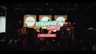 Download Lagu The Luckies - Fishing on Orfű 2017 (Teljes koncert) MP3