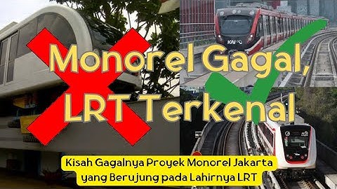 Gagalnya Monorel Jakarta dan Lahirnya LRT Jabodebek dan LRT Jakarta #lrtjabodebek #lrtjakarta