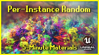 Per-Instance Random | 5-Minute Materials [UE4/UE5]