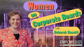 Corporate Director Diversity with Deborah Rosati