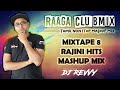 Mixtape 8  rajini hits mashup mix  tamil non stop mix  dj revvy