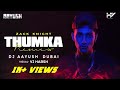 Zack knight  thumka dj aayush dubai  remix  vj harsh