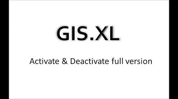 GIS.XL - activate & deactivate full version
