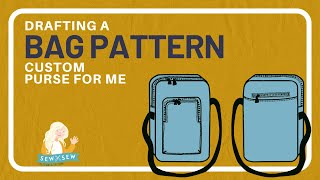 Drafting a Bag Pattern
