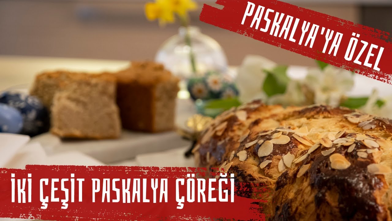 Paskalya Çöreği Tarifi (Süryani ve Ermeni Çöreği)