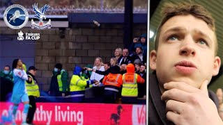 CARNAGE at MILLWALL vs CRYSTAL PALACE | FA Cup 3rd Round